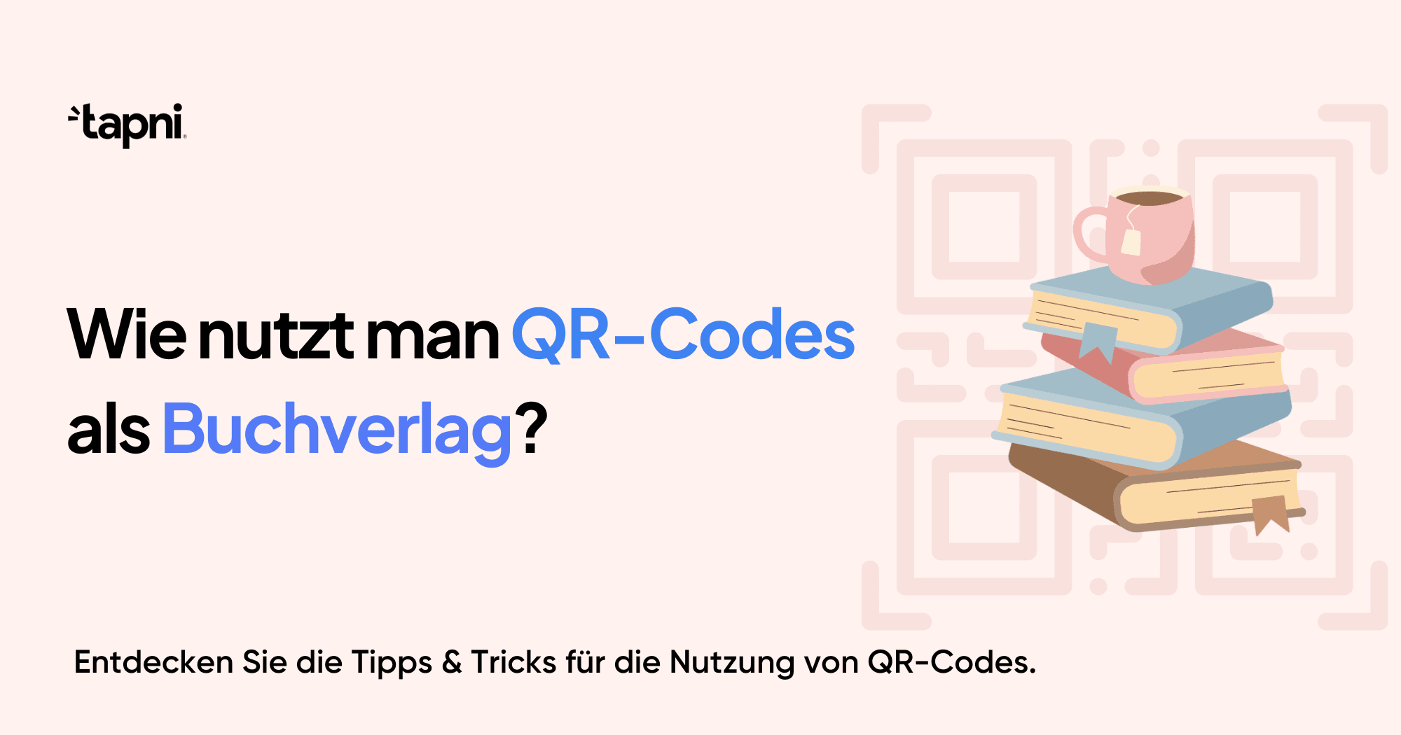 Wie nutzt man QR-Codes als Buchverlag?