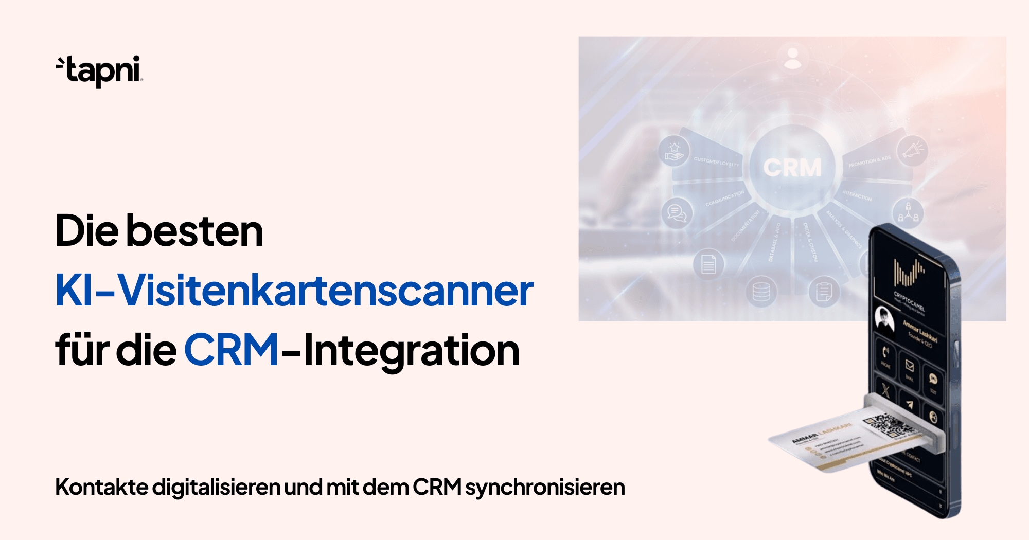 Die besten KI-Visitenkartenscanner für die CRM-Integration