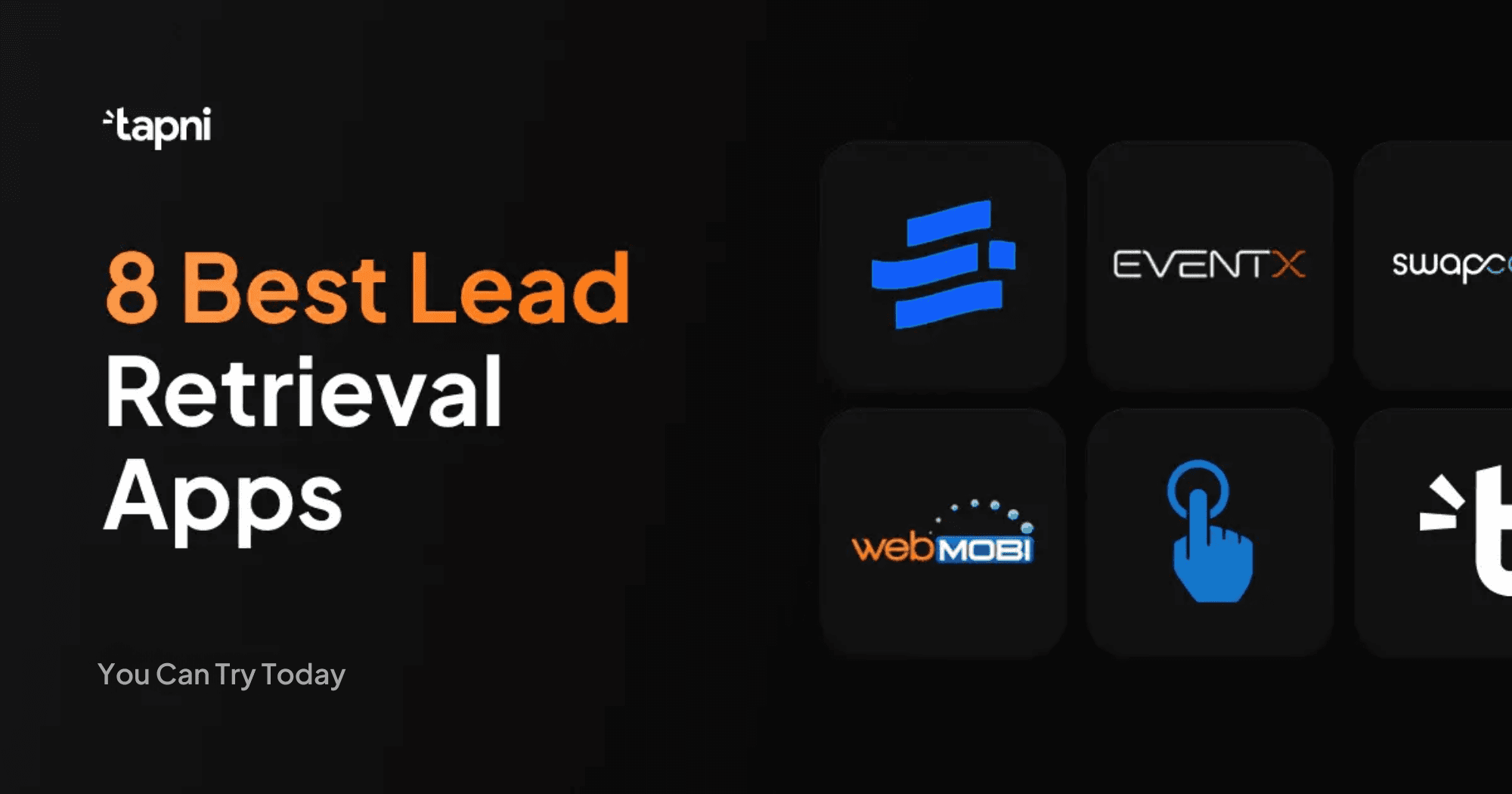 8 Best Lead Retrieval Apps To Try in 2026