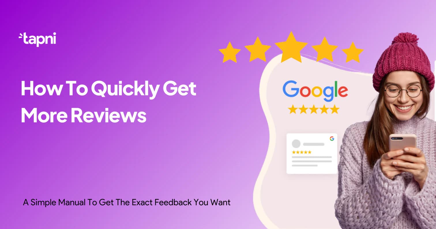 How To Quickly Get More Reviews